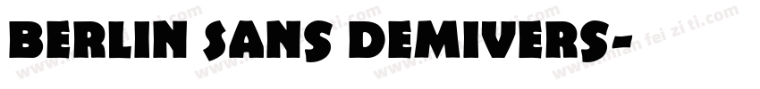 Berlin Sans DemiVers字体转换